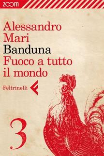 Banduna, il nuovo romanzo a puntate di Alessandro Mari