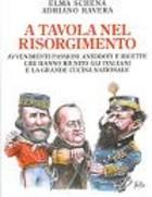 Ricette del Risorgimento: Maccheroni,Consumato,Timpallo