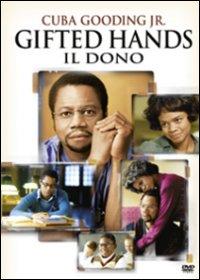 Gifted Hands, Il dono Film