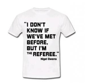 Nigel Owens e il suo “This is not soccer” finì sulle T-Shirt