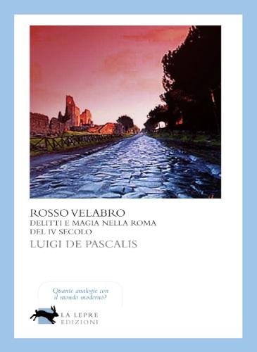 Luigi De Pascalis e La lepre edizioni