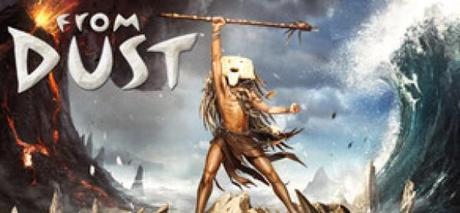 From Dust è la follia di metà settimana su Steam. Il gioco Ubisoft scontato del 67%