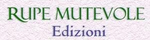 Le novità editoriali per gennaio 2012 della casa editrice Rupe Mutevole Edizioni
