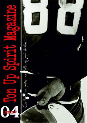 Ton Up Spirit magazine # 4 Ton Up Spirit magazine # 4