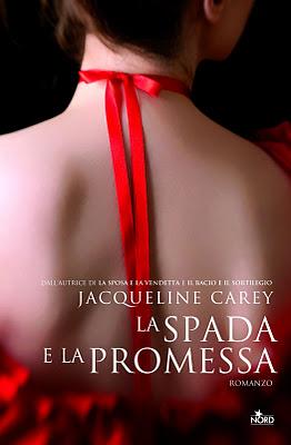 Anteprima: La spada e la promessa di Jacqueline Carey