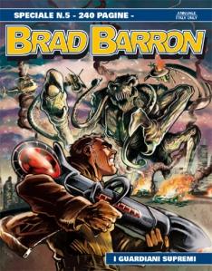 Brad Barron: I guardiani supremi