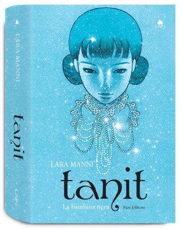 Lara Manni Tanit la bambina nera Ancora novità di febbraio