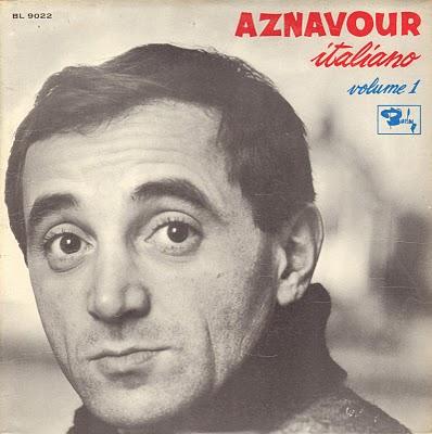 CHARLES AZNAVOUR - AZNAVOUR ITALIANO vol. 1 (1963)