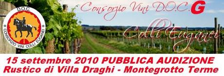 Il “Colli Euganei Fior d’Arancio“ verso la DOCG, il 15 settembre la pubblica audizione al Rustico di Villa Draghi di Montegrotto Terme