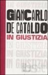 Giancarlo De Cataldo – In giustizia