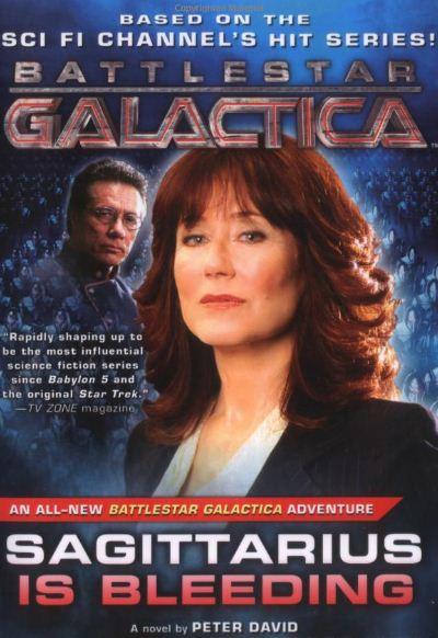 Battlestar Galactica - Sagittarius is bleeding di Peter David
