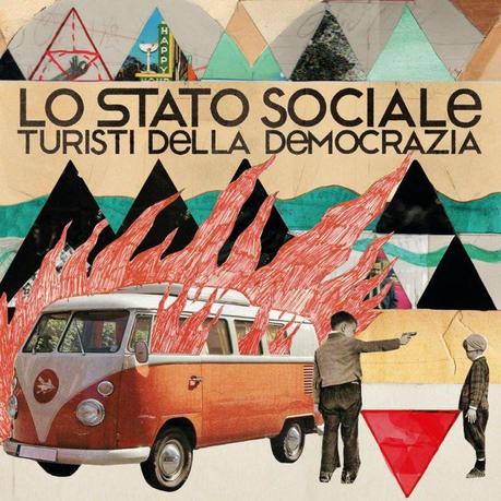 Lo Stato Sociale-Turisti Della Democrazia