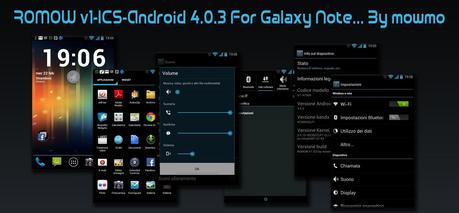 romow v1 ics ROM Galaxy Note: ROMOW v1 Android v4.0.3 XLP1
