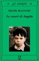 LE CENERI DI ANGELA di F. McCourt LE CENERI DI ANGELA di F. McCourt