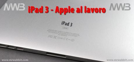 7 Marzo come si prepara Apple al lancio di iPad 3 ? preparativi apple per la presentazione di ipad 3