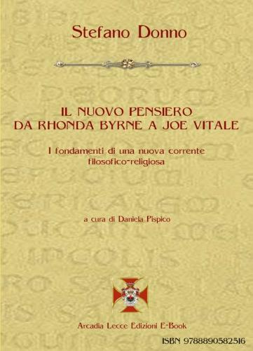 Novità in ebook “Il nuovo pensiero da Rhonda Byrne a Joe Vitale” di Stefano Donno