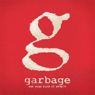 Official Album Cover + Tracklist: Garbage – Not Your Kind Of People