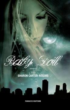 Baby Doll di Sharon Carter Rogers, Fanucci