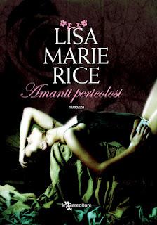 Dal 22 Marzo in Libreria: AMANTI PERICOLOSI di Lisa Marie Rice