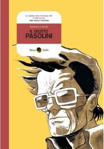 “Il delitto Pasolini” – Gianluca Maconi