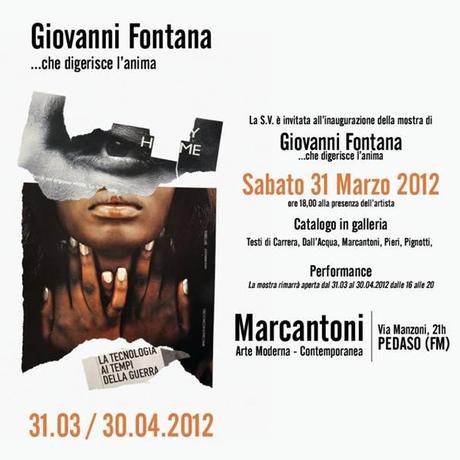 GIOVANNI FONTANA …CHE DIGERISCE L’ANIMA GIOVANNI FONTANA …CHE DIGERISCE L’ANIMA