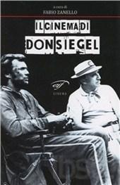 “Il cinema di Don Siegel” di AA.VV. a cura di Fabio Zanello