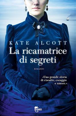 La ricamatrice di segreti di Kate Alcott