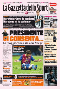 Ecco a voi le prime pag del Corriere dello sport, Gazzetta e Tuttosport