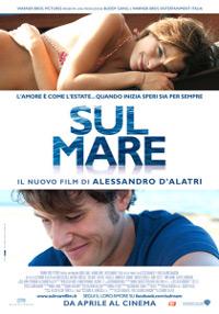 SUL MARE (Italia, 2010) di Alessandro D'Alatri