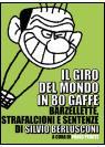 Il giro del mondo in 80 gaffe