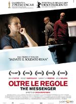 Oltre le regole- The Messenger