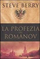 La Profezia dei Romanov, Steve Berry e il mistero di Anna Anderson