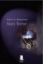 Mary Terror di Robert McCammon