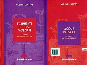 Dal web alla stampa. Prima antologia di Books Brothers