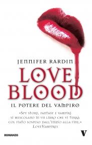 ESCE IN LIBRERIA LOVE-BLOOD. IL POTERE...