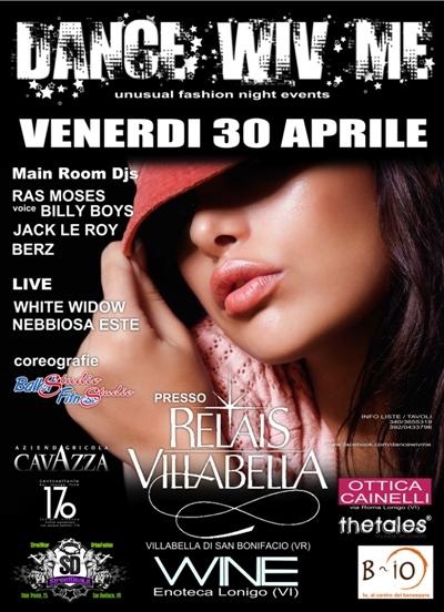 DANCE WIV ME @ Relais Villabella [30/04/2010]