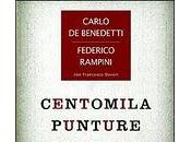 CENTOMILA PUNTURE SPILLO Rampini, Benedetti, Daveri Mondadori 2008