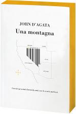 Una montagna di John D'Agata