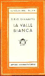 Sirio Giannini: “La valle bianca”, 1958