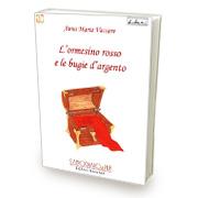 Pubblicato da Sampognaro&Pupi; il romanzo storico “L’Ormesino rosso e le bugie d’argento” di Anna Maria Vaccaro