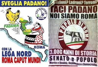 Taci Padano Noi siamo Roma