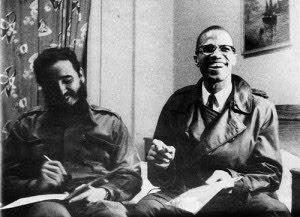 FIDEL E MALCOM X