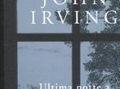 libro giorno: Ultima notte Twisted River John Irving (Rizzoli)