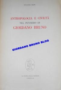 Papi Fulvio, La costruzione delle verità. Giordano Bruno nel periodo londinese, introduzione di Nuccio Ordine, Mimesis, 2010, pp. 105.