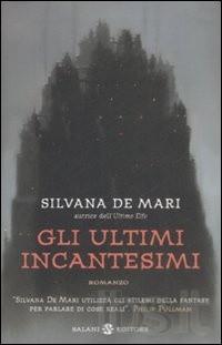 Saga dell' Ultimo Elfo di Silvana De Mari