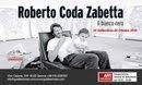 Roberto Coda Zabetta - Il bianco nero