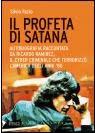 Il libro del giorno: IL PROFETA DI SATANA di Silvio Fazio (Stampa Alternativa)