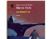 VENDETTA Marco Vichi