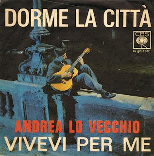 ANDREA LO VECCHIO - DORME LA CITTÀ/VIVEVI PER ME (1964)