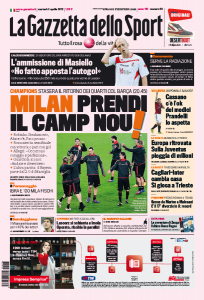 Ecco le prime pag del Corriere dello Sport, Gazzetta e Tuttosport.